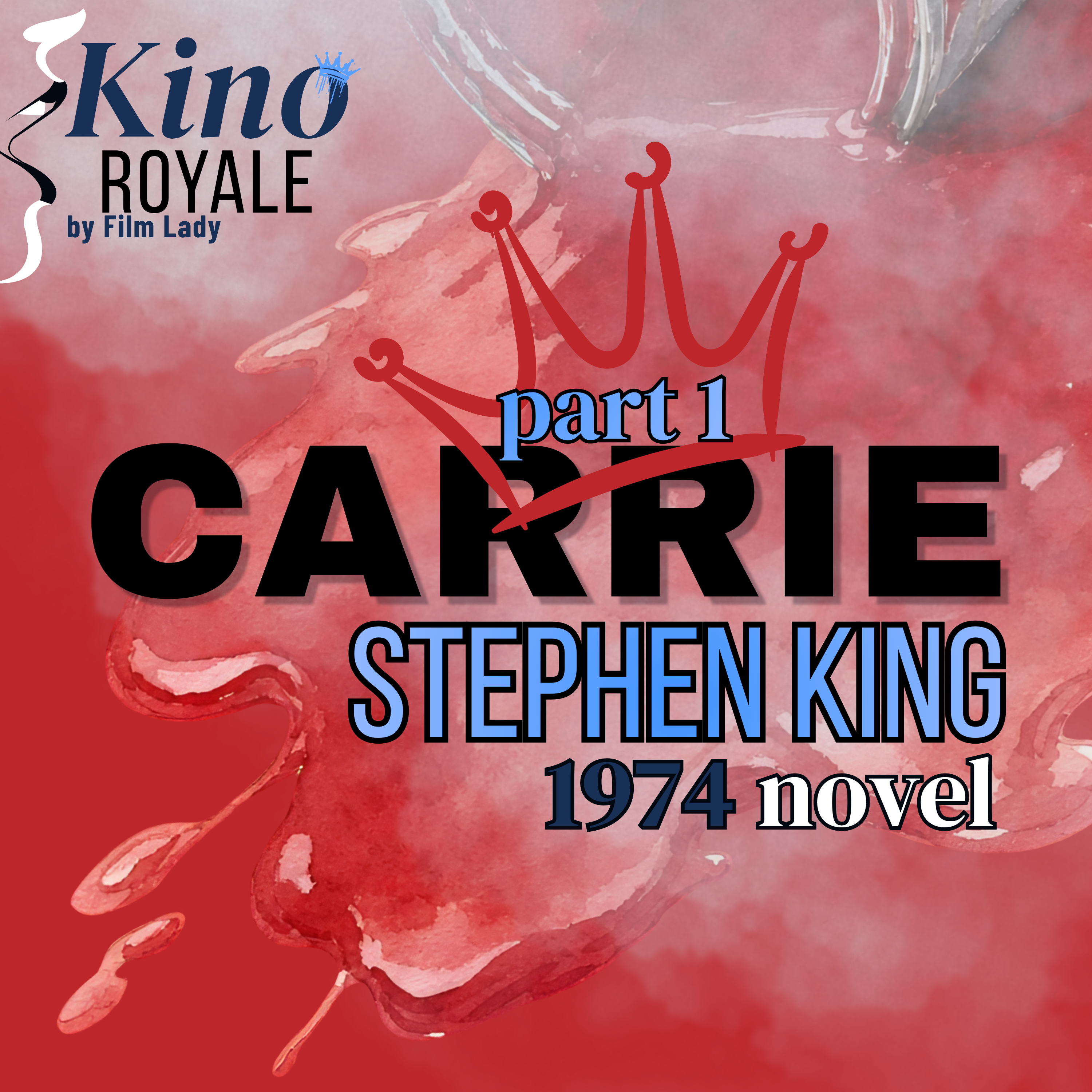 Carrie - part 1 - novel by Stephen King (1974 )