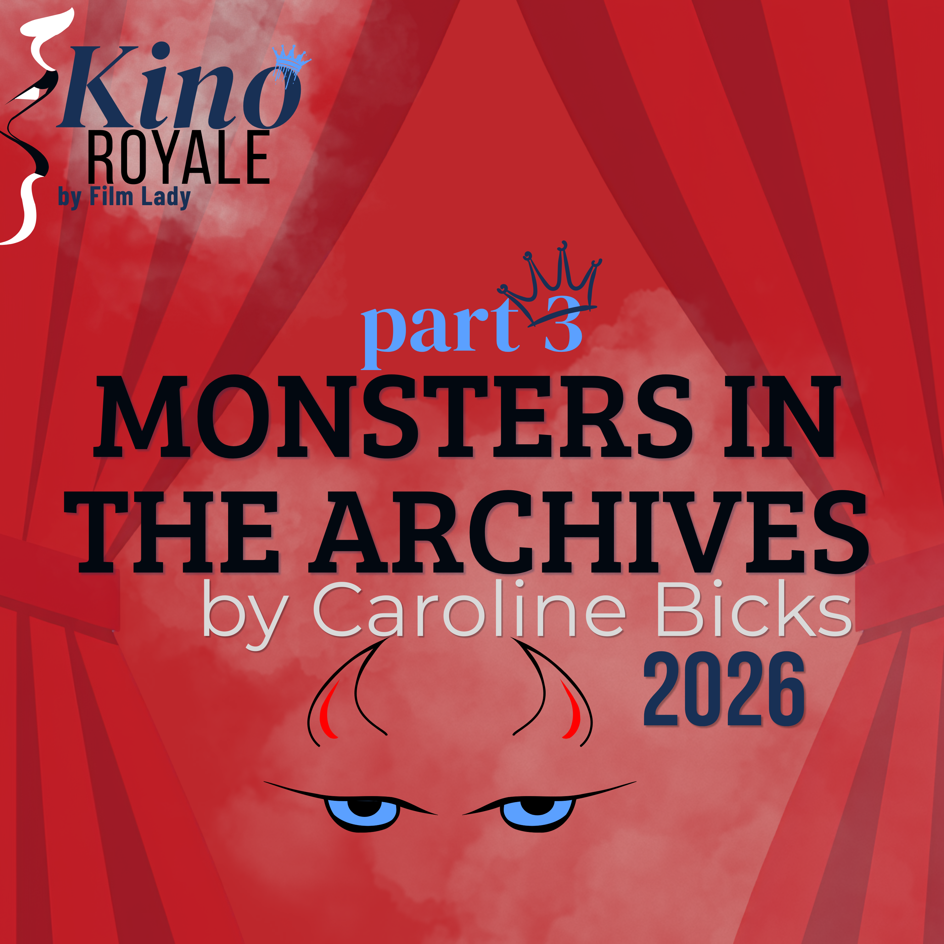 Carrie - part 3 - Monsters in the Archives by Caroline Bicks (2026)