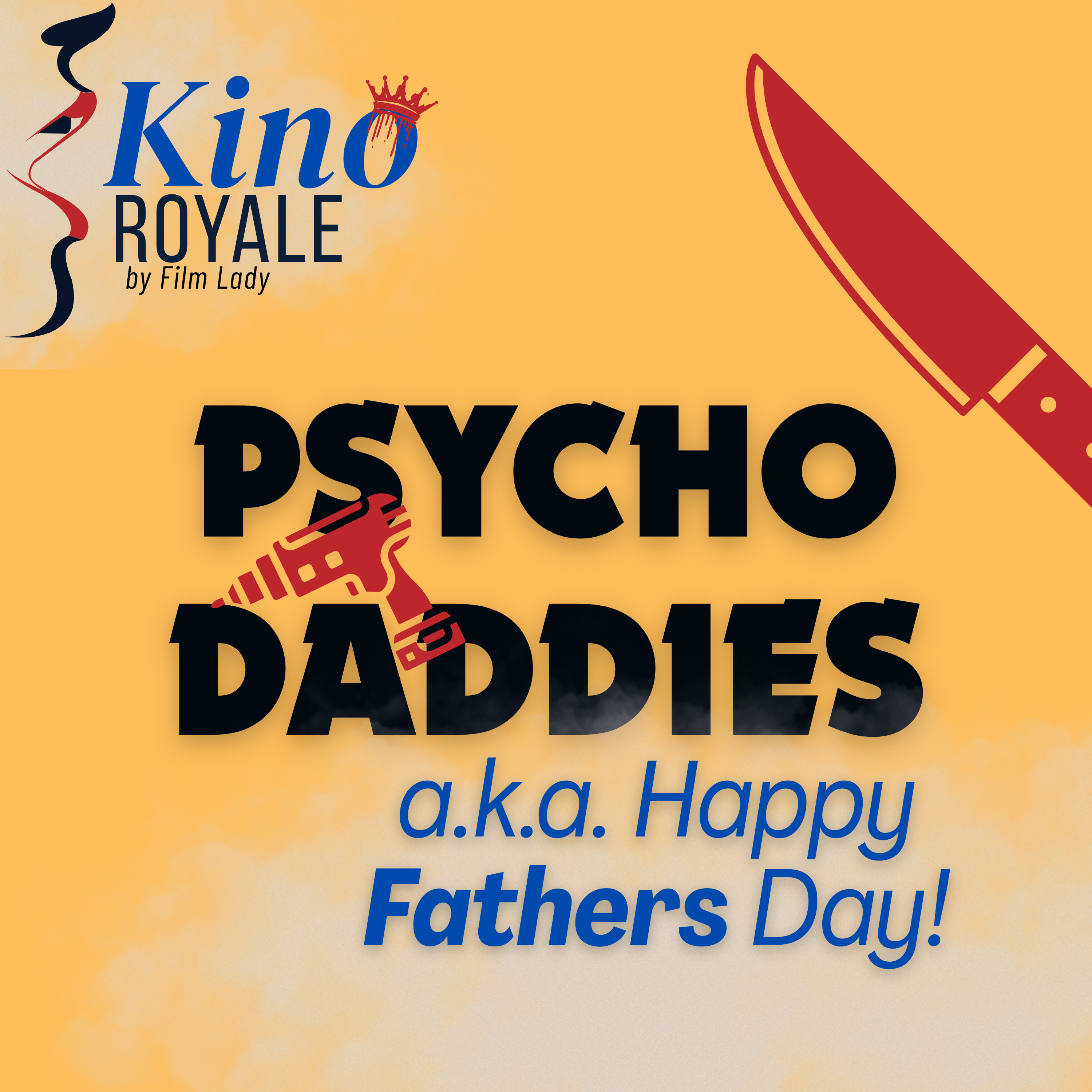 Psycho Daddies, or Happy Fathers Day!